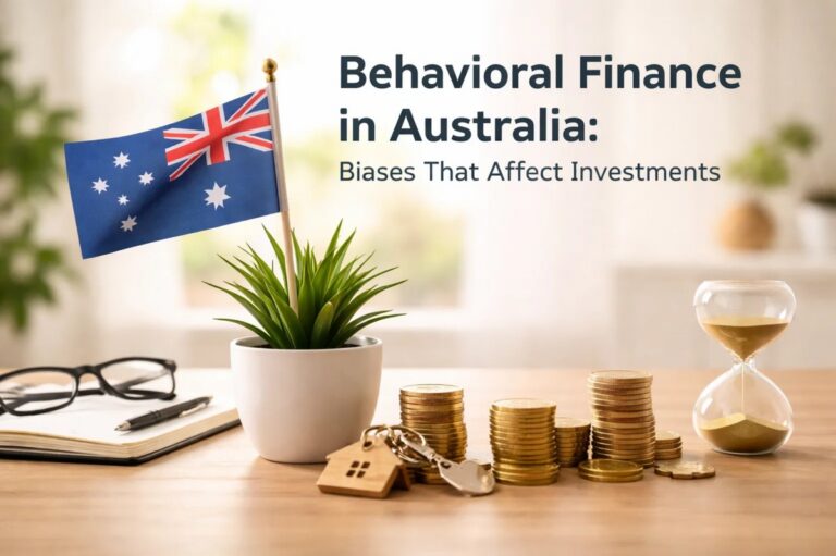 Behavioral Finance in Australia: Biases That Affect Investments
