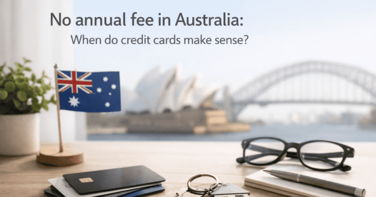 No annual fee in Australia: when do credit cards make sense?